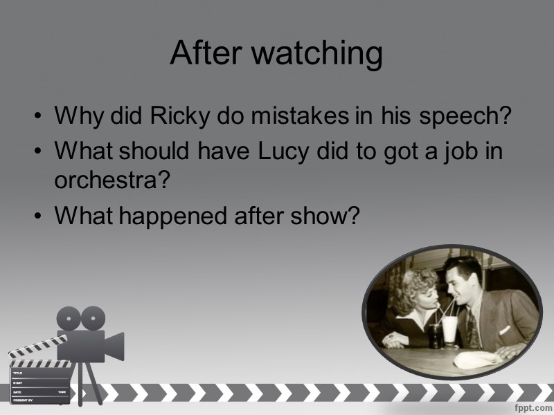 After watching Why did Ricky do mistakes in his speech? What should have Lucy